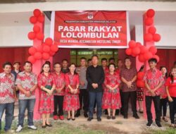 Salut,,, Pengaktifan Kembali Pasar Rakyat Lolombulan oleh Bupati Minsel, Franky Donny Wongkar